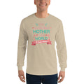 Men's Long Sleeve T-Shirt - Best mother in the world