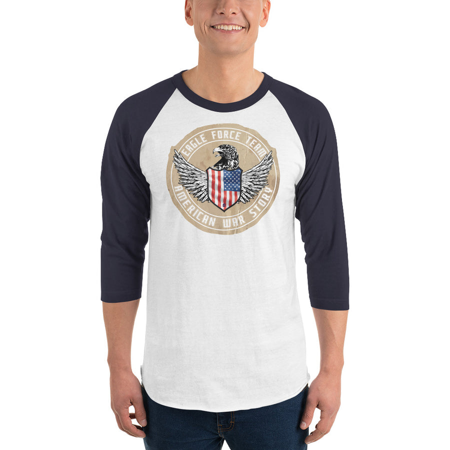 Men's 3/4th Sleeve Raglan T- Shirt - Eagle Force Team- American War Story