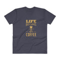 Men's V- Neck T Shirt - Life begins after coffee