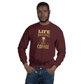 Unisex Crewneck Sweatshirt - Life begins after coffee