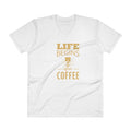 Men's V- Neck T Shirt - Life begins after coffee