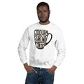 Unisex Crewneck Sweatshirt - Good days start with coffee- coffee mug