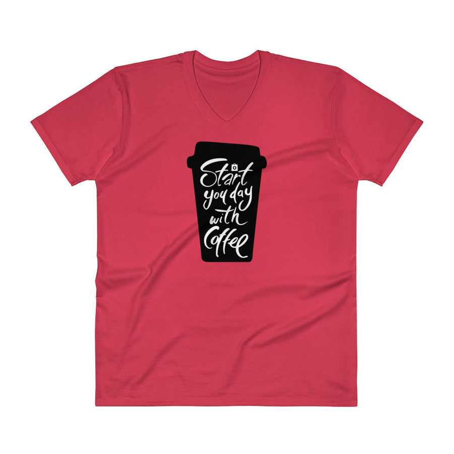 Men's V- Neck T Shirt - Start your day with coffee