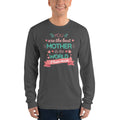 Unisex Long Sleeve T-shirt - Best mother in the world
