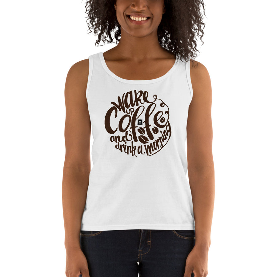 Women's Missy Fit Tank top - Wake up  & drink a morning coffee