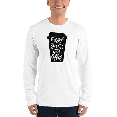 Unisex Long Sleeve T-shirt - Start your day with coffee